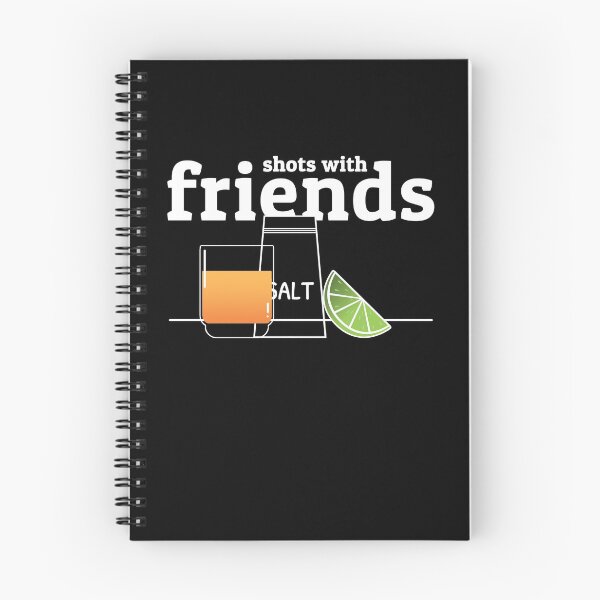 Item preview, Shots With Friends Cool Drinking Quote Tequila Salt Lime designed and sold by sillyquestions.
