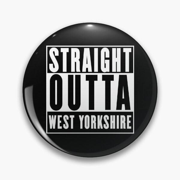 Item preview, Straight Outta West Yorkshire designed and sold by RandomStuffShop.