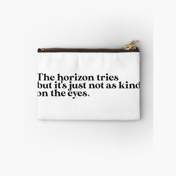 Item preview, The Horizon Tries But It's Just Not as Kind on The Eyes designed and sold by a-2-z.