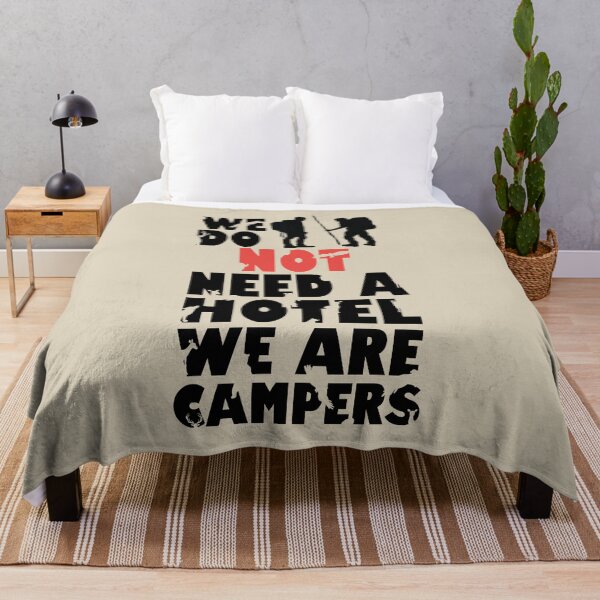 Item preview, WE DO NOT NEED A HOTEL WE ARE CAMPERS designed and sold by DA-BRAND-DESIGN.