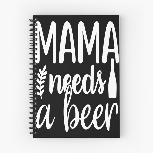 Item preview, Mama Needs A Beer designed and sold by Phoenix-Fire1.