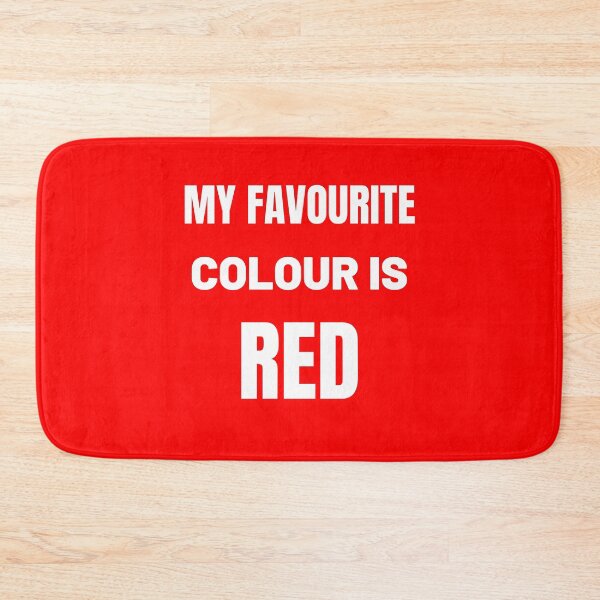 Item preview, My favourite colour is Red designed and sold by fev-rocks.