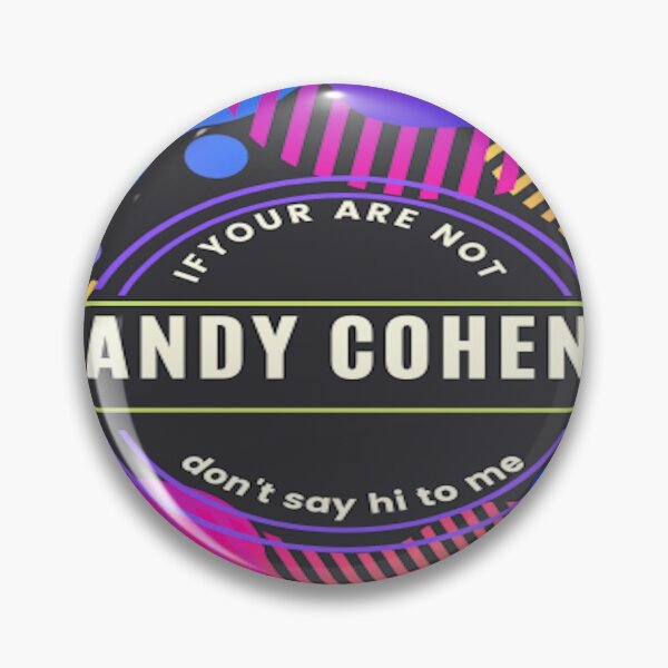 Item preview, andy cohen only  designed and sold by emilypressy.