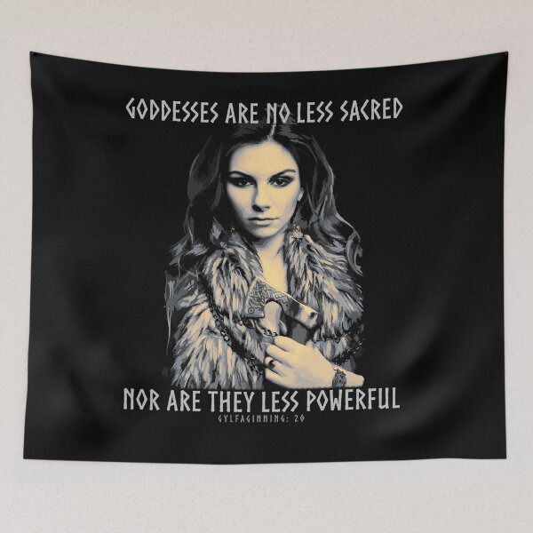 Item preview, Goddesses are no Less Sacred, Gylfaginning Saga, Norse Mythology, Vikings, Shield Maiden, Viking Gift designed and sold by Proverbial Wisdom Design.