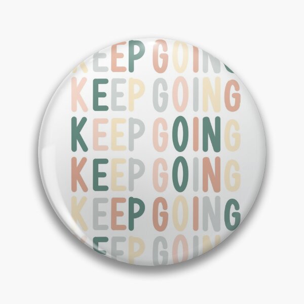 Item preview, Keep going  designed and sold by jessica-brink.