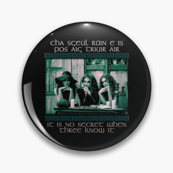 Item preview, It is No Secret When Three Know It, Celtic, Gaelic, Irish Proverb, Celtic Wisdom, Irish Proverb Design designed and sold by Proverbial Wisdom Design.