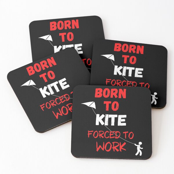 Item preview, Born To Kite Forced To Work April National Kite Month designed and sold by WoodburyLake.