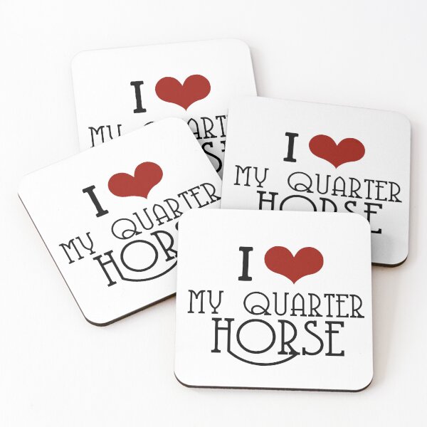 Item preview, I Love My Quarter Horse designed and sold by ARS Design.