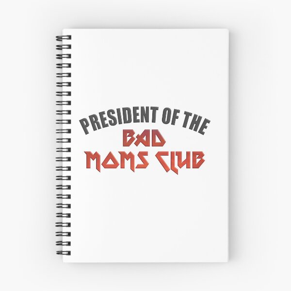 Item preview, President Of The Bad Moms Club. Snarky Sarcastic Fun. designed and sold by luvmhykdesigns.