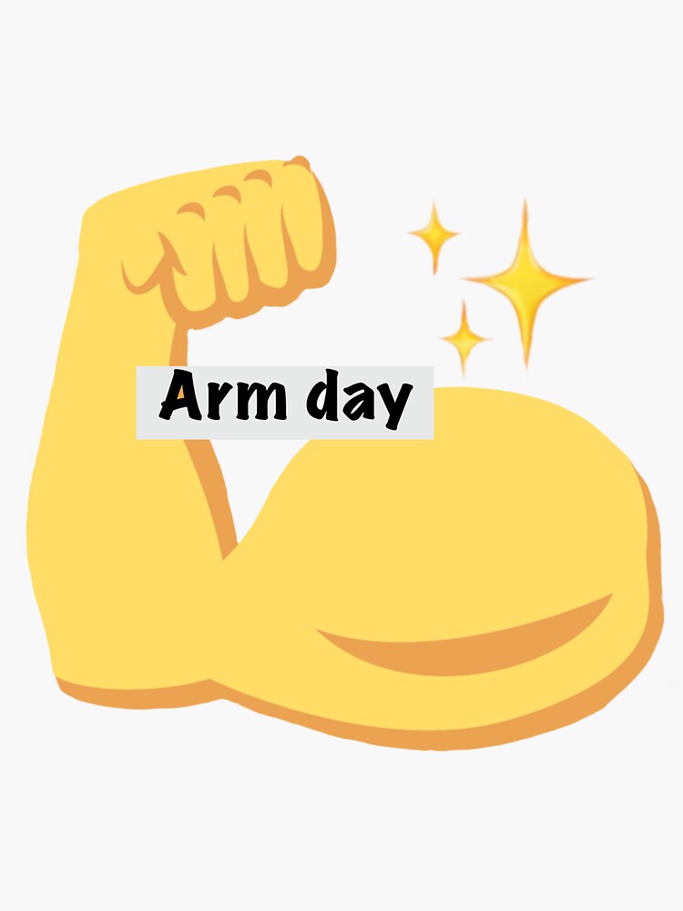"Arm day sticker" Sticker by CallmeeL Redbubble