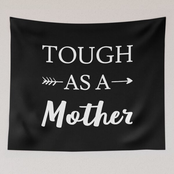 Item preview, Tough As A Mother II designed and sold by Lemon Pepper.
