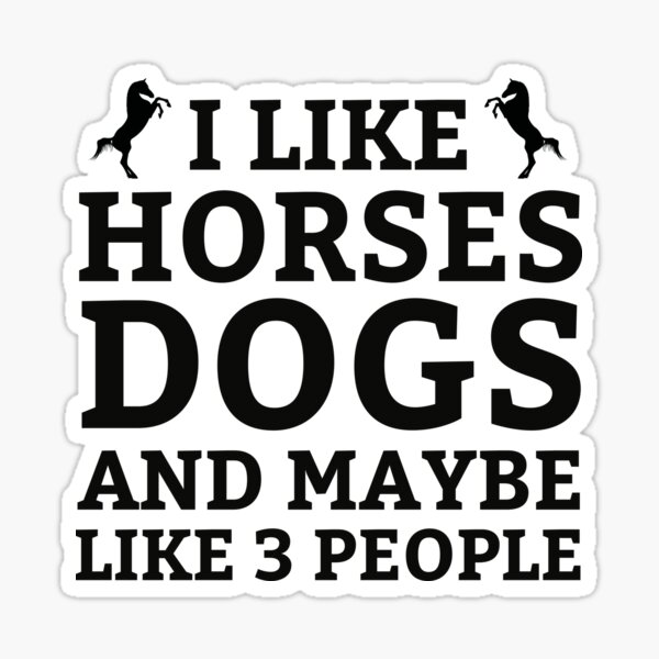 Funny,Dog and Horse T-shirt Sticker