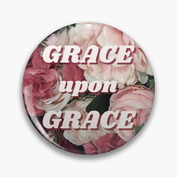 Item preview, Grace Upon Grace designed and sold by KatrinElise.