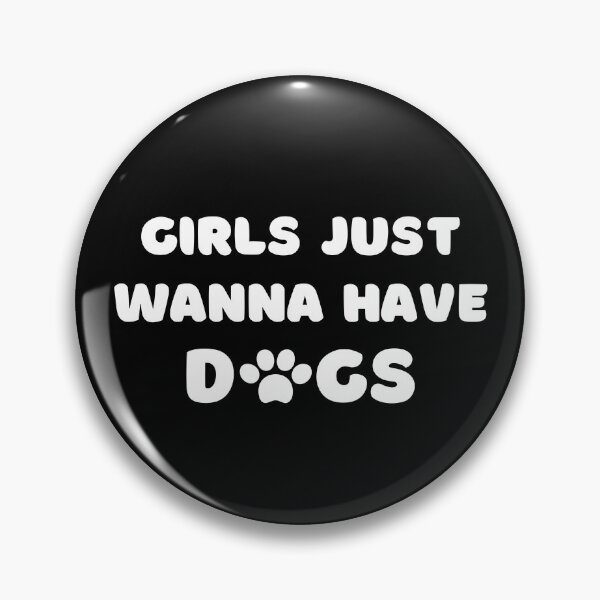 Item preview, Las chicas solo quieren tener perros designed and sold by SimpleUniverse.