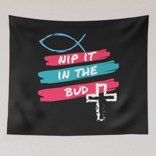 Item preview, Nip It In The Bud designed and sold by Tripp Art Studio.