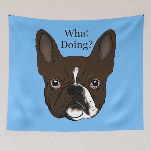 Item preview, What Doing Dog?  designed and sold by 3leggeddogg.