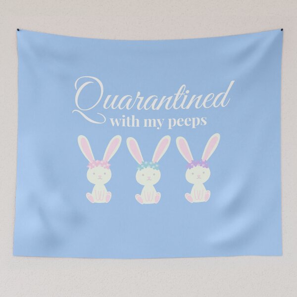 Item preview, Quarantined with my Peeps designed and sold by Orchyd.