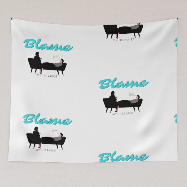 Item preview, Blame MY Therapist in Blue designed and sold by BEyourself be.