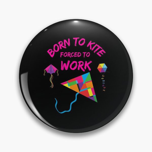 Item preview, Born To Kite Forced To Work Kite Flying Design designed and sold by WoodburyLake.