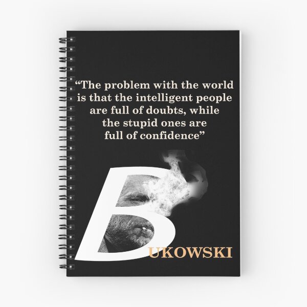 Item preview, Charles Bukowski Quote On Problem With The World designed and sold by My Photo Shop.