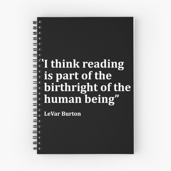 Item preview, LeVar Burton Reading Quote designed and sold by OneCreativeLab.