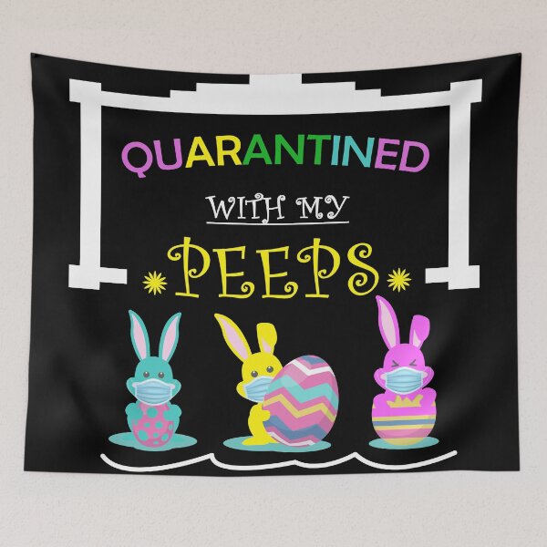 Item preview, Quarantined With My Peeps, Happy Easter Day designed and sold by zakariadesigner.