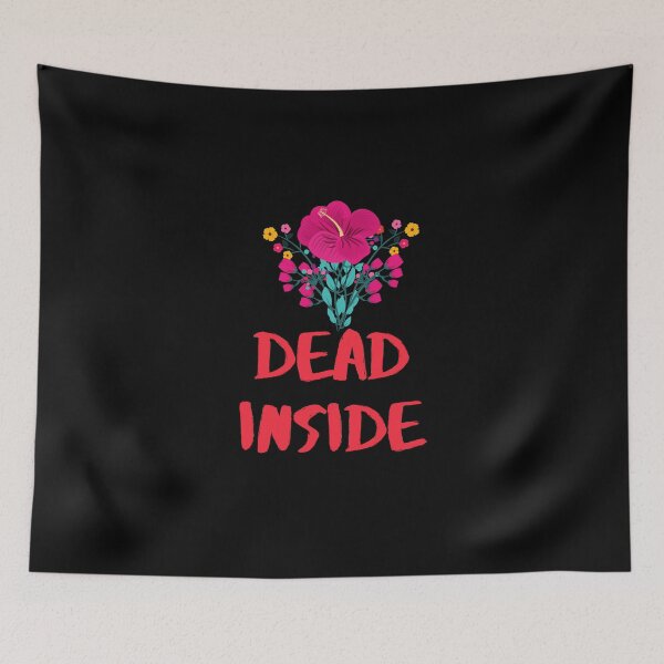 Item preview, Dead Inside designed and sold by Tom Benevides.