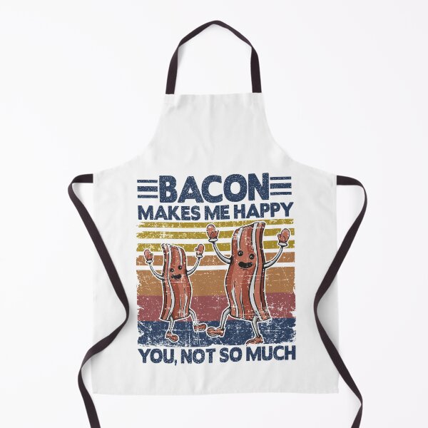 Item preview, Funny Bacon Makes Me Happy Breakfast BBQ Lover designed and sold by Stronzi.