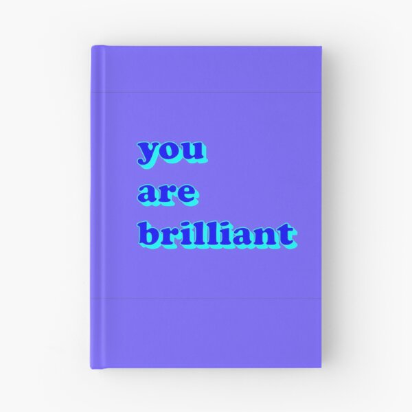 Item preview, you are brilliant  designed and sold by Frances Flores.
