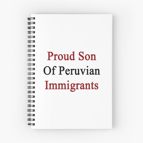Item preview, Orgulloso hijo de inmigrantes peruanos designed and sold by supernova23.