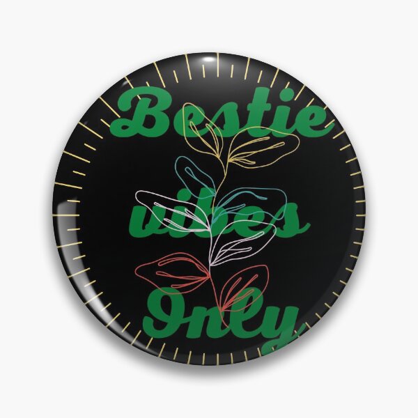Item preview, Bestie Vibes Only `` FLOWER '' designed and sold by Masstaclay.