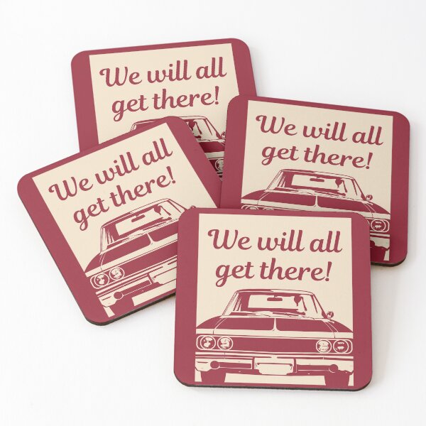 Item preview, We will all get there designed and sold by RandomDel.