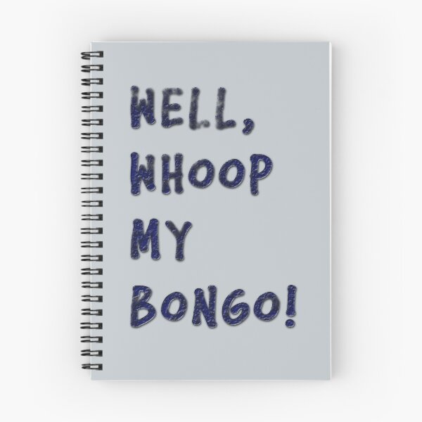 Item preview, Whoop My Bongo! Just tell them designed and sold by dibsmft.