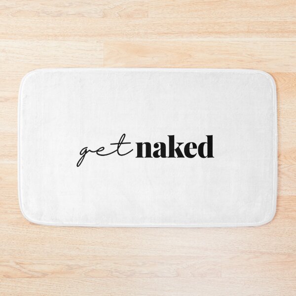 Item preview, Get Naked  designed and sold by rofocreative.