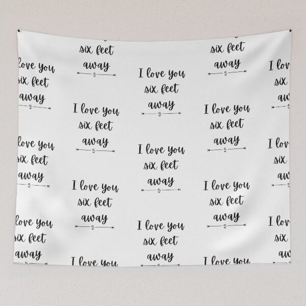 Item preview, I Love You Six Feet Away designed and sold by SportyDogShop.