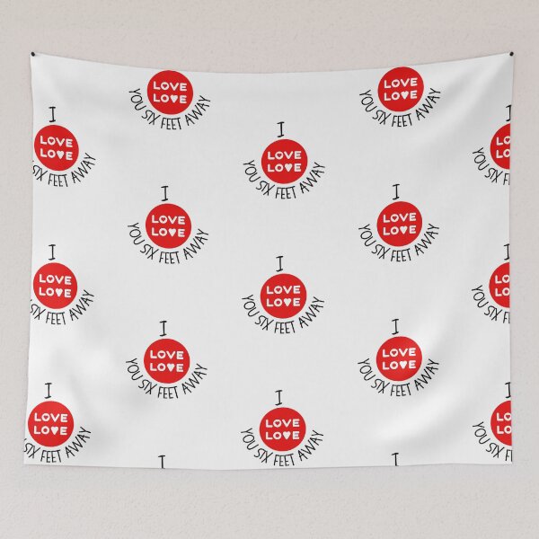 Item preview, I Love You Six Feet Away designed and sold by SportyDogShop.