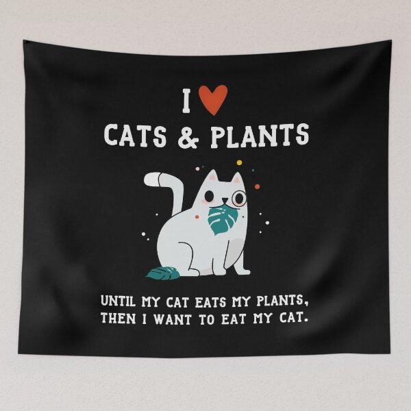 Item preview, I Love Cats and Plants - Until My Cat Eats My Plants designed and sold by SeaAndLight.