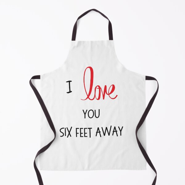 Item preview, I Love You Six Feet Away designed and sold by SportyDogShop.
