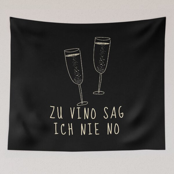 Item preview, Zu Vino Sag Ich Nie No Design designed and sold by RandomDel.