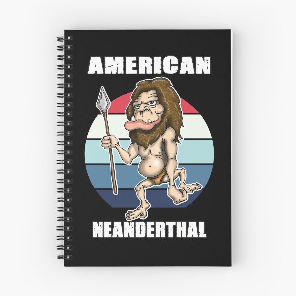 Item preview, American Neanderthal Neanderthal Thinking designed and sold by Status71.