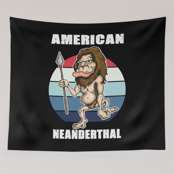 Item preview, American Neanderthal Neanderthal Thinking designed and sold by Status71.
