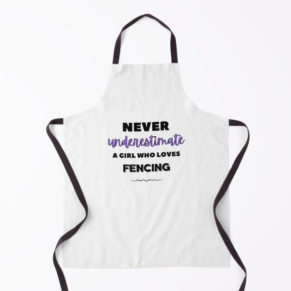 Item preview, Never underestimate a girl who loves fencing designed and sold by TheGreenGoat.