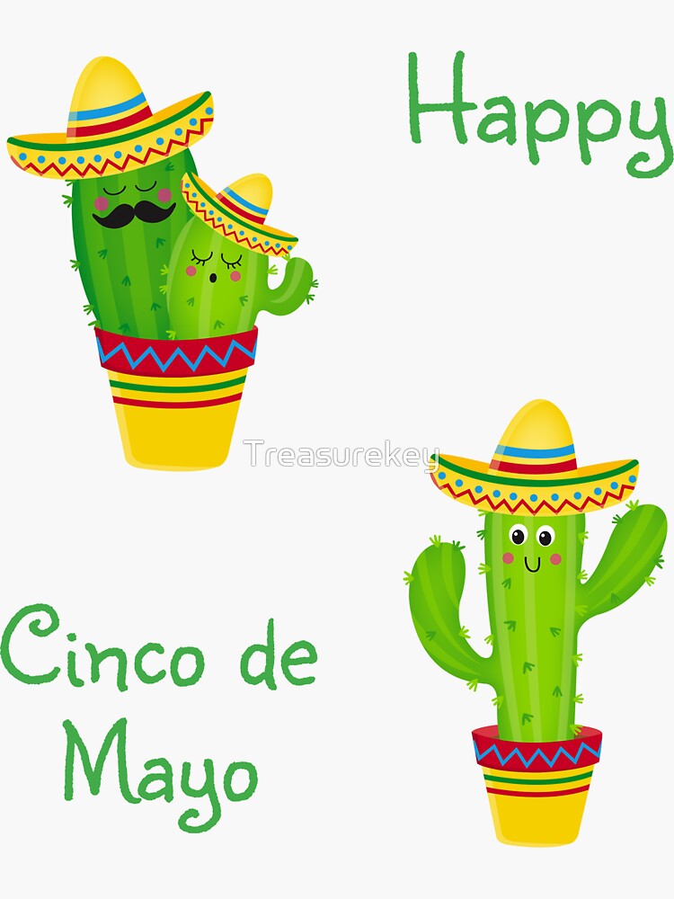 Happy Cinco De Mayo Smiling Cactus With Sombreros Stickers Sticker For Sale By Treasurekey 0902