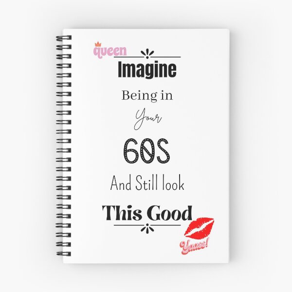 Item preview, Imagine Being In Your 60s And Still Look This Good designed and sold by Nini's Designs.
