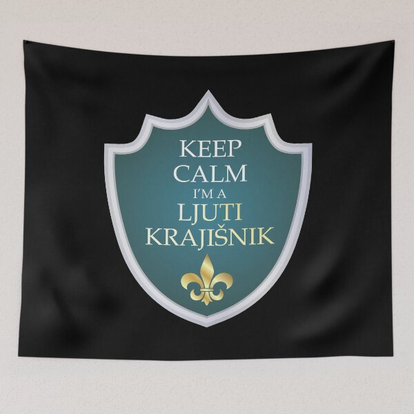 Item preview, Keep Calm I'm a Ljuti Krajsnik - Bosnia and Herzegovina designed and sold by Zirrko.