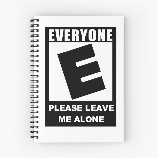 Item preview, Rated E for Everyone Please Leave Me Alone designed and sold by peachrice.