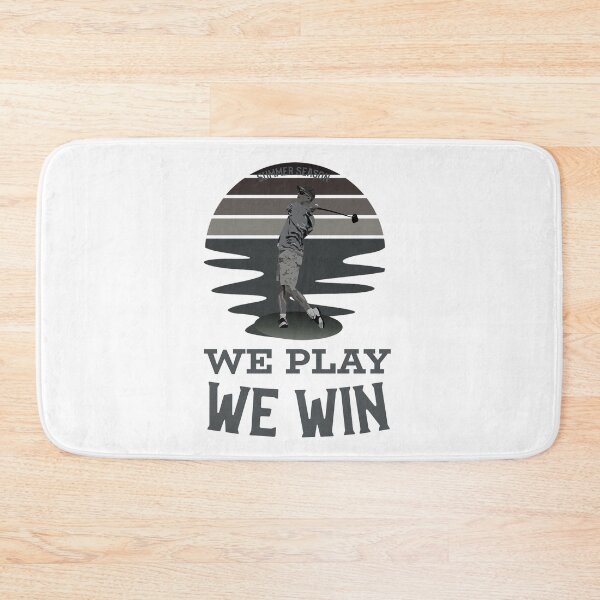 Item preview, We Play We Win Golf Season designed and sold by yokie1111.
