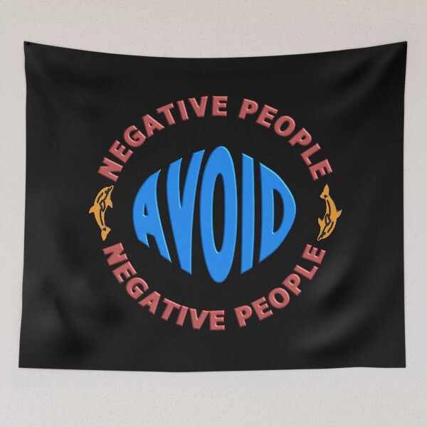 Item preview, AVOID NEGATIVE PEOPLE - POSITIVE MOTIVATION QUOTE designed and sold by Ralek.