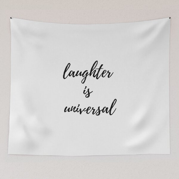 Item preview, Laughter Is Universal designed and sold by FishWorldwide.