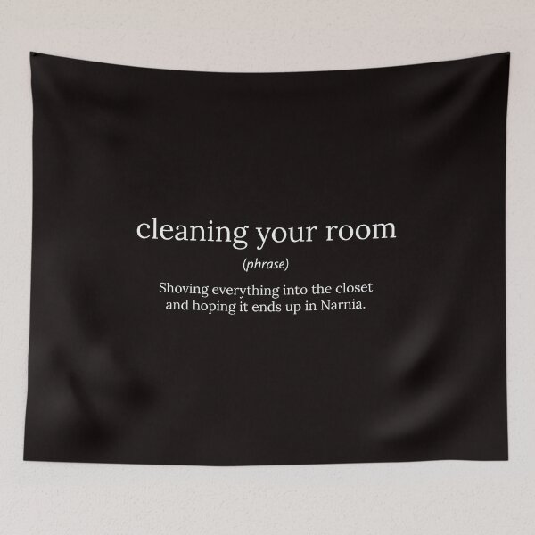 Item preview, Funny Definition: Cleaning Your Room designed and sold by T-ShirtGuy.